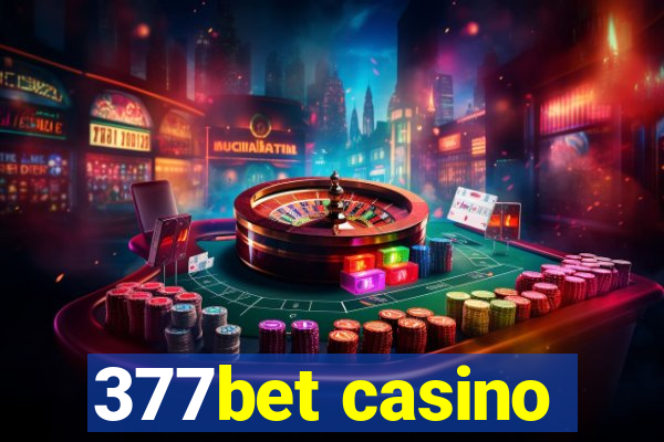 377bet casino